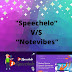 “Speechelo” V/s “Notevibes” Text to Speech for 2020