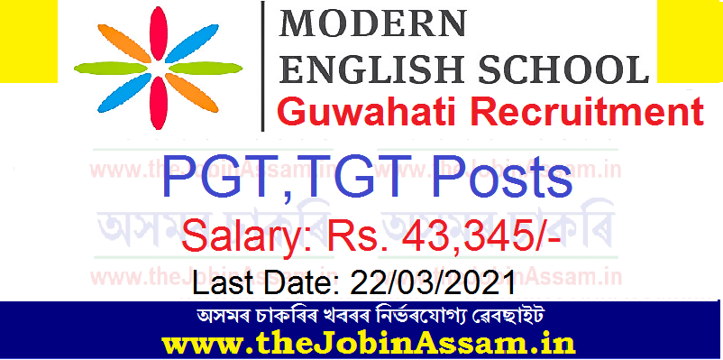 Modern English School Guwahati Recruitment 2021