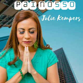 Baixar Música Gospel Pai Nosso - Jolie Kempers Mp3