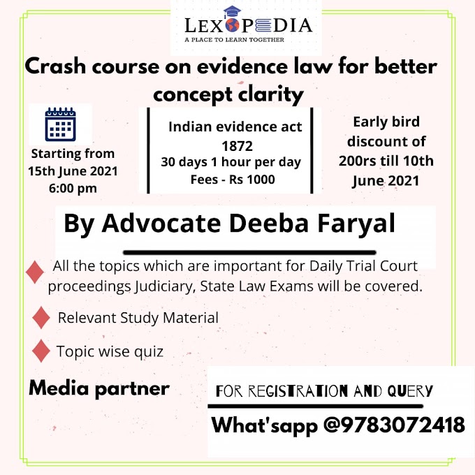 Crash Course on Evidence Law for better concept clarity @ LEXOPEDIA