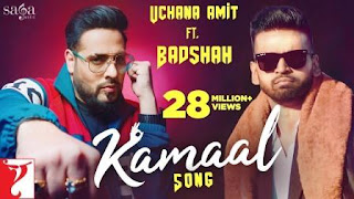Kamaal Song Lyrics Download Video | Uchana Amit ft. Badshah