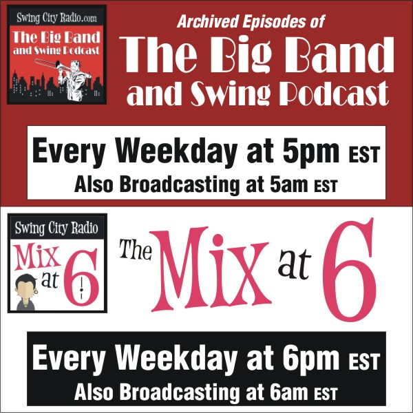 New Schedule Starting Fall 2020 | Swing City Radio - Big Band and Swing