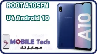 ROOT A105FN U4 Android 10