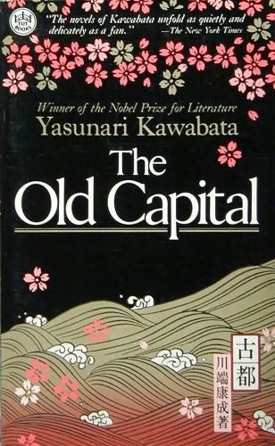 Lily Oak Books The Old Capital By Yasunari Kawabata