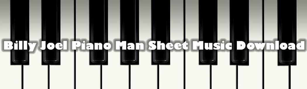 Billy Joel Piano Man Sheet Music Free Download for PDF