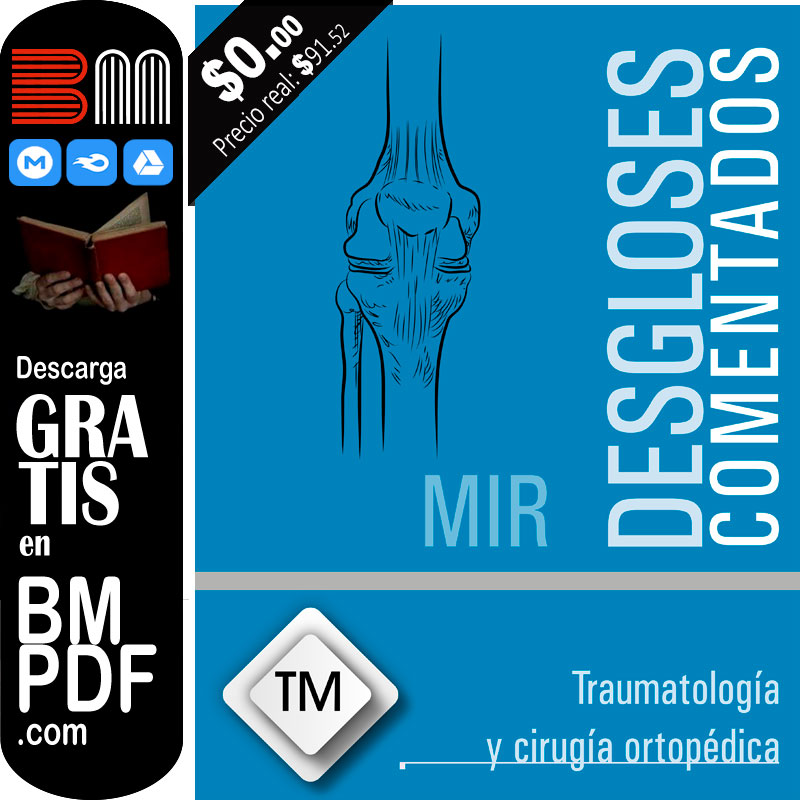 Traumatología y Cirugía ortopédica desgloses MIR CTO PDF