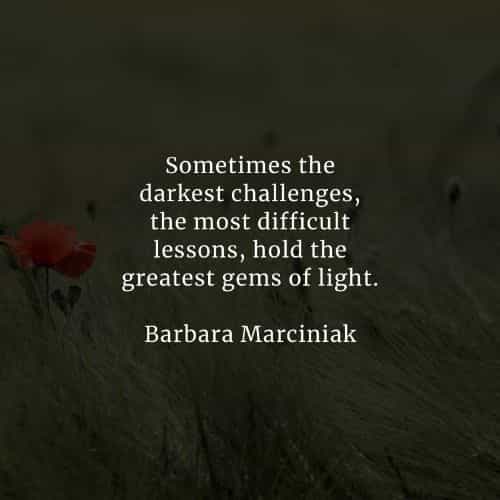 Challenges quotes that will help you become stronger Challenges quotes that will help you become stronger