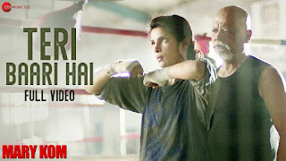 Teri Baari Lyrics in Hindi Teri Baari Lyrics in Hindi - An Another motivational song from Mary Kom