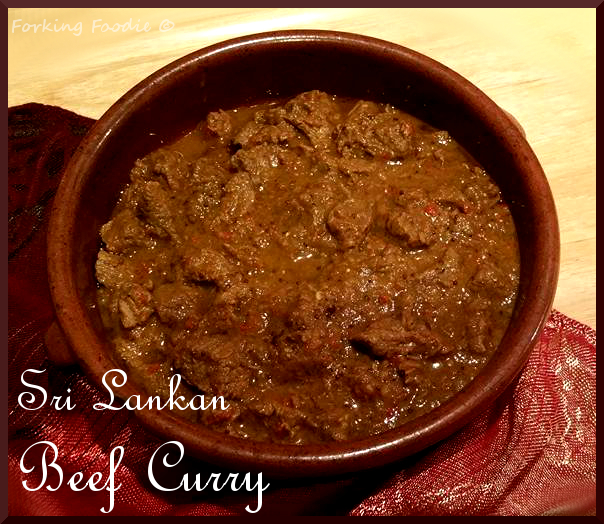 Forking Foodie Sri Lankan Beef Curry Harak Mas Curry
