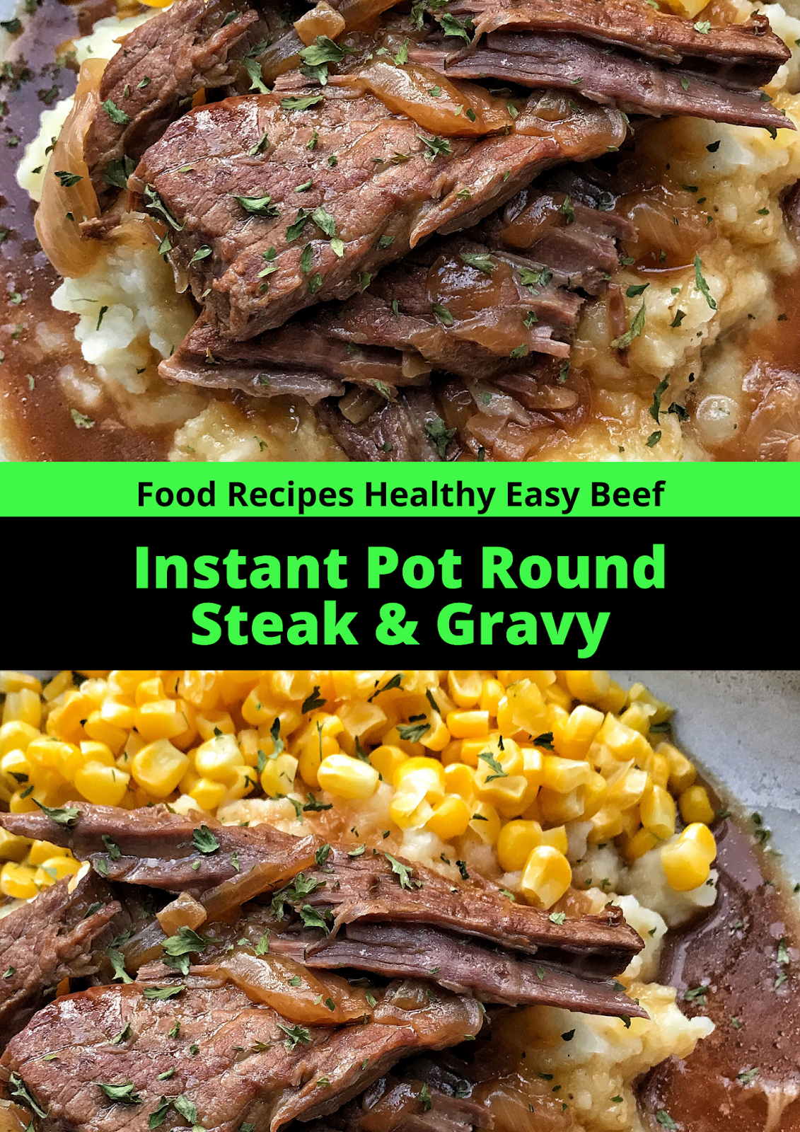 Instant Pot Round Steak & Gravy