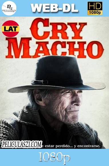 Cry Macho (2021) HD WEB-DL 1080p Dual-Latino