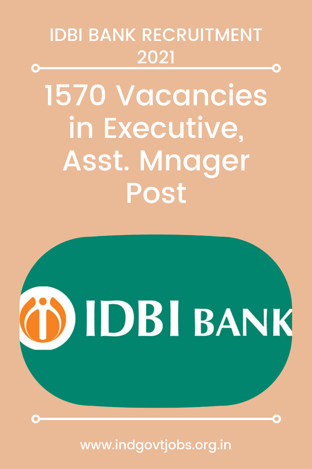 IDBI Bank Recruitment 2021 Apply Online for 1570 Vacancy in Executive
