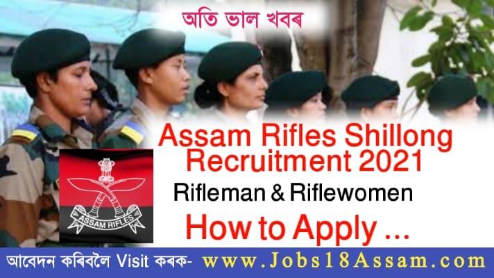 assam rifle shillong recruitment