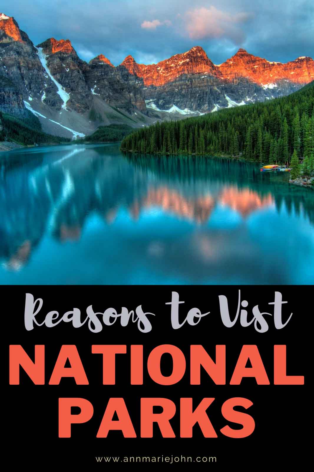 Why You Should Be Visiting National Parks