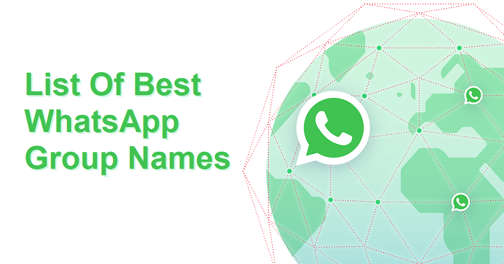 List Of Best WhatsApp Group Names