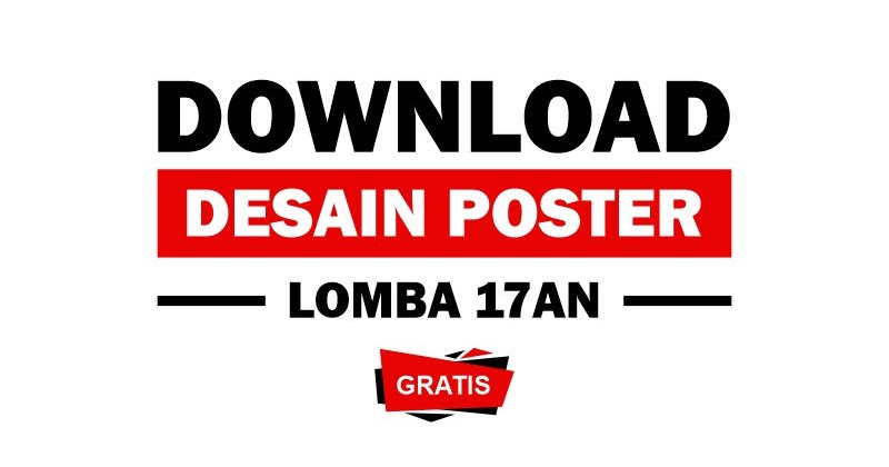 Download Desain  Poster  Pamflet Lomba 17  Agustus  2021 CDR 