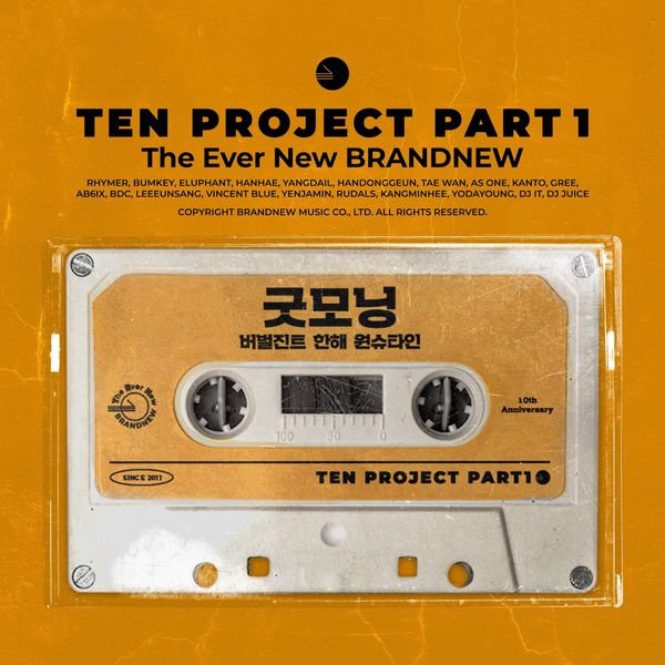 Verbal Jint, Hanhae – TEN PROJECT Pt.1