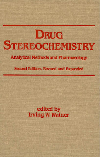Drug Stereochemistry: Analytical Methods and Pharmacology,2nd Edition