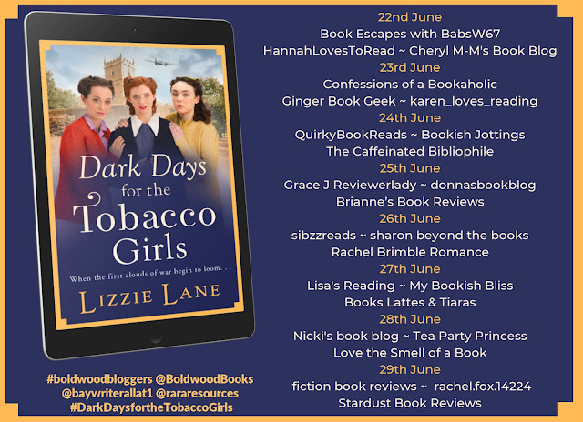 Dark Days for the Tobacco Girls by Lizzie Lane blog tour banner