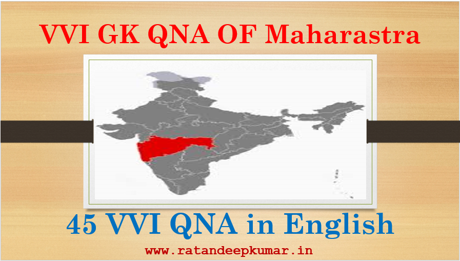 VVI GK QNA of Maharashtra in English