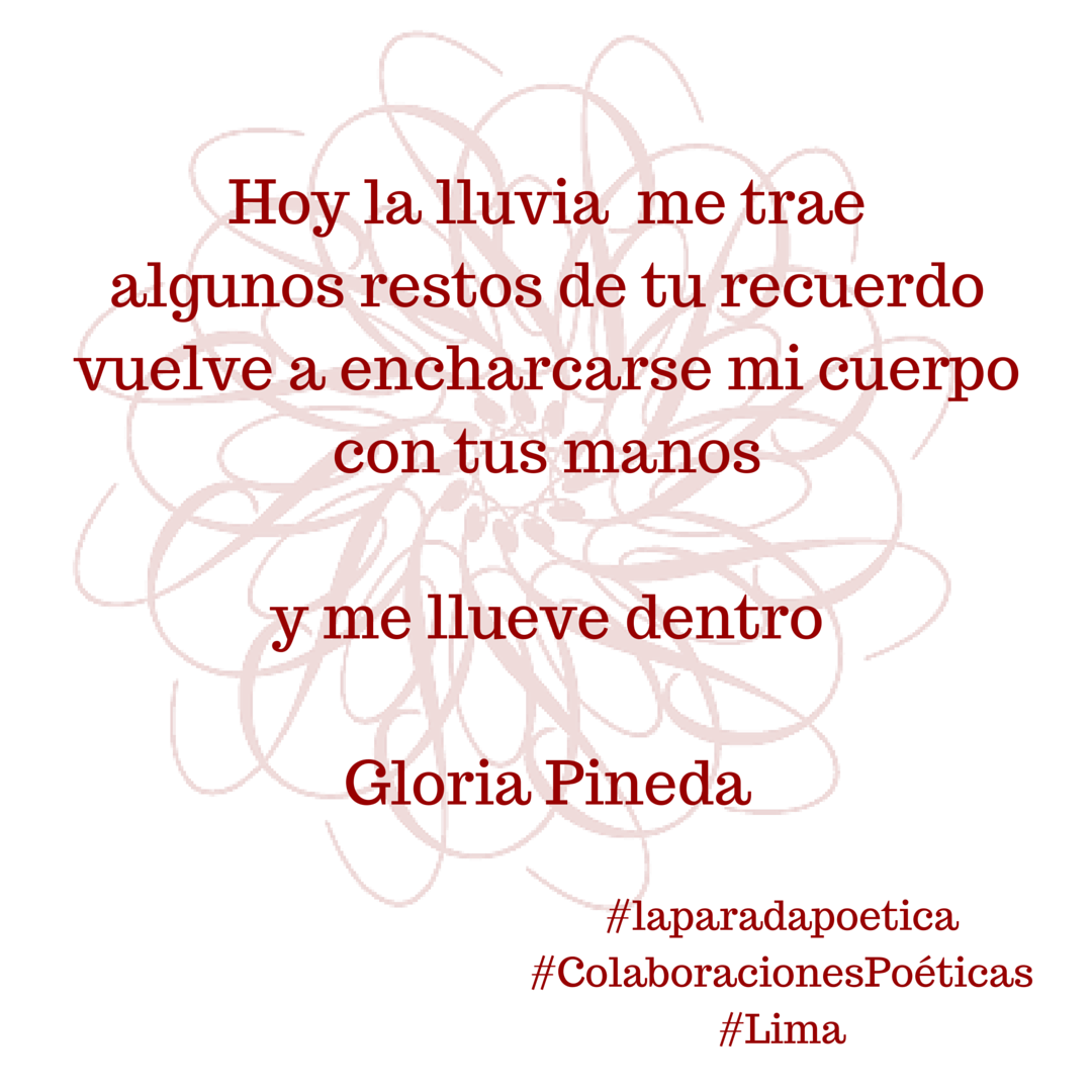 La Parada Poética Colaboraciones Poéticas / Gloria Pineda