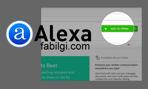 Opera Alexa Toolbar Eklentisi Nasıl İndirilir? Alexa Opera İndir - FABilgi