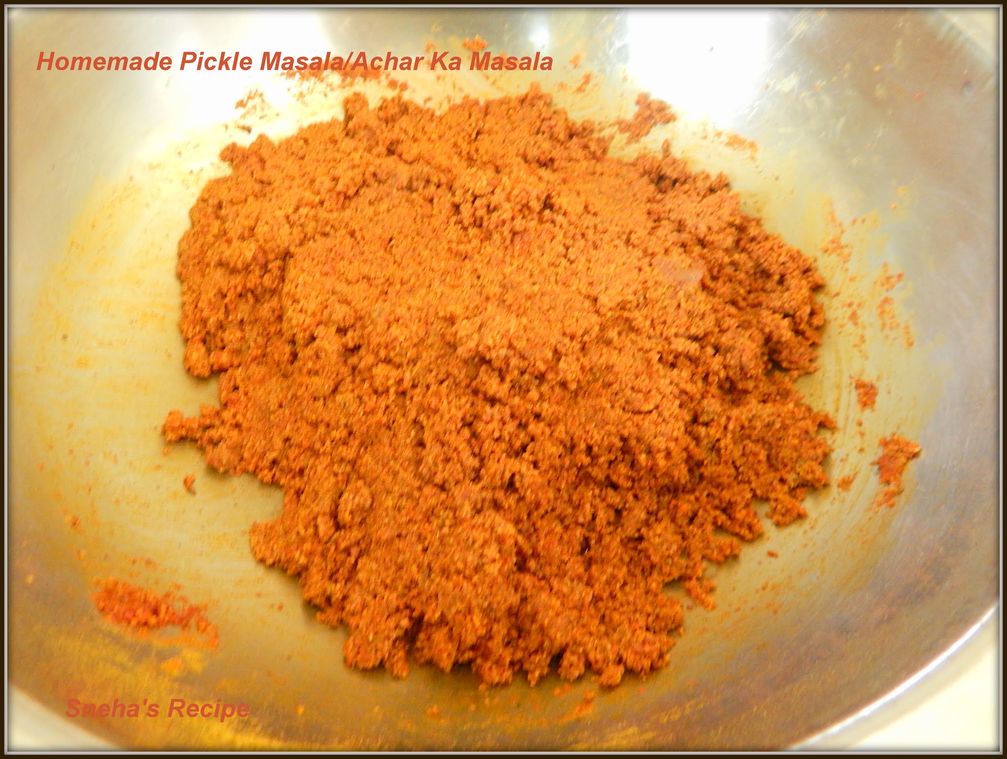 Homemade Pickle Masala/Achar Ka Masala Sneha's Recipe