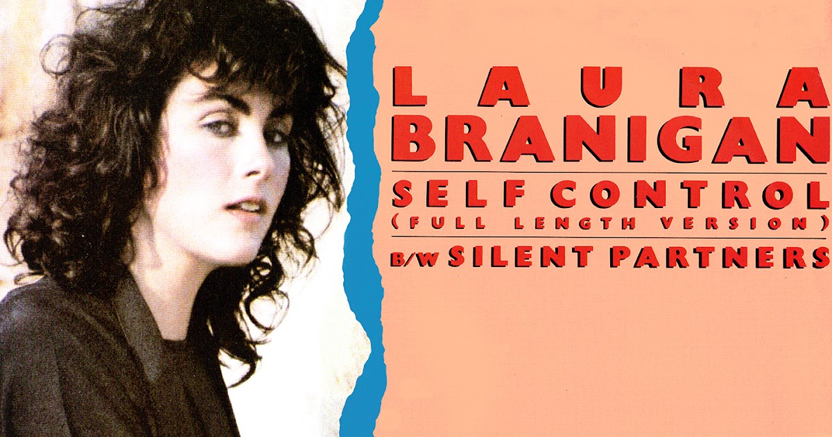 Laura branigan self control