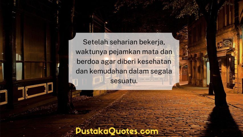 Kata Kata Bijak Malam Hari Sebelum Tidur lewnaarsdy