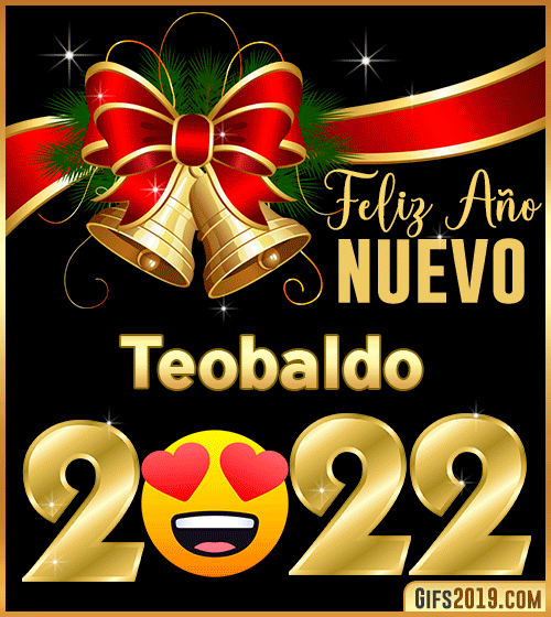 Te deseo Feliz año nuevo 2022 Teobaldo Te deseo Feliz año nuevo 2022 Teobaldo