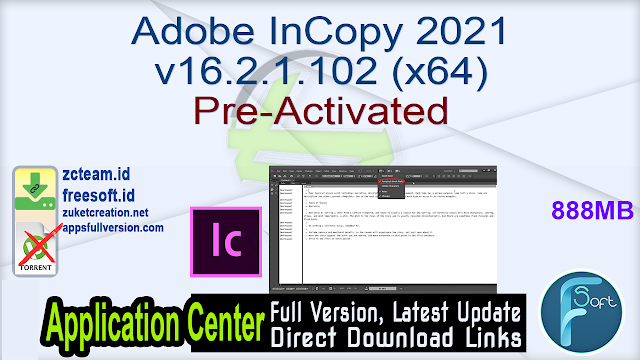 Adobe InCopy 2021 v16.2.1.102 (x64) Pre-Activated_ ZcTeam.id