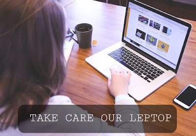 HOW TO TAKE CARE OF OUR LEPTOP IN HINDI| लैपटॉप की देखभाल कैसे करें।