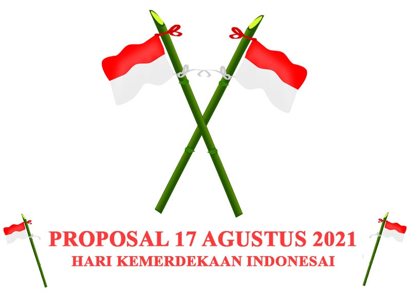 Contoh Proposal 17 Agustus Lengkap Beserta Biaya Tahun 2022 Maxtrimus