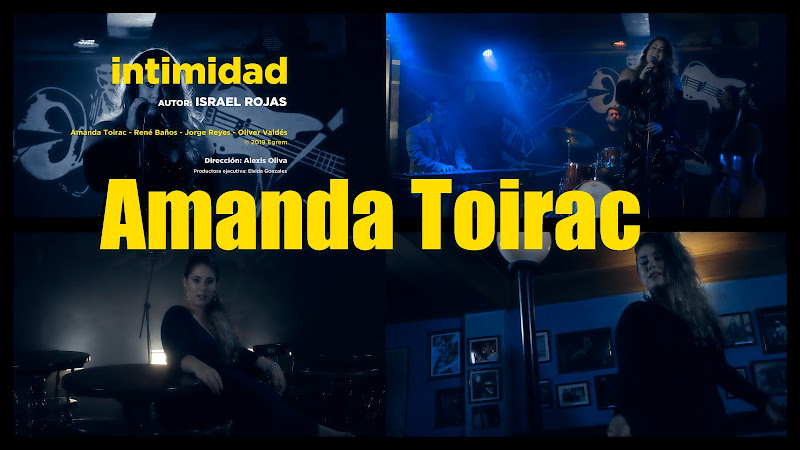 Amanda Toirac - ¨Intimidad¨ - Videoclip - Director: Alexis Oliva. portal Del Vídeo Clip Cubano. Música cubana. Boleros y Canciones Románticas. Cuba. Amanda Toirac - ¨Intimidad¨ - Videoclip - Director: Alexis Oliva. portal Del Vídeo Clip Cubano. Música cubana. Boleros y Canciones Románticas. Cuba.