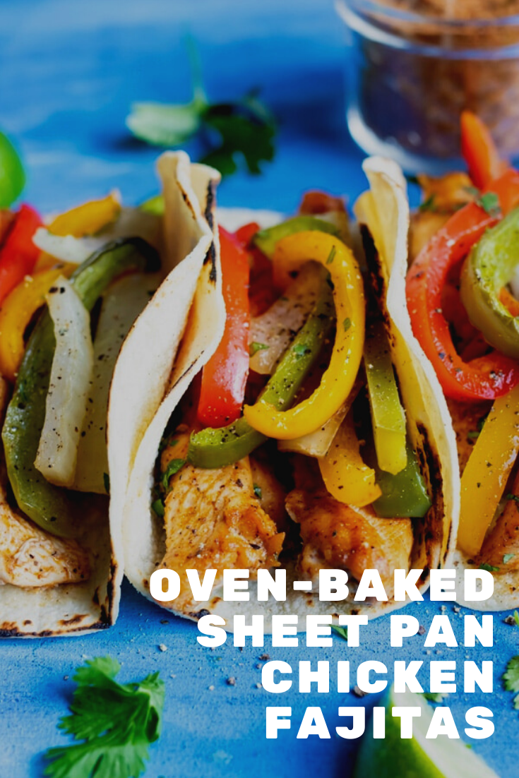 OvenBaked Sheet Pan Chicken Fajitas