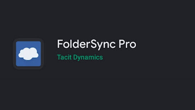 FOLDERSYNC PRO APK 3.0.32 FREE DOWNLOAD FOR ANDROID (MOD, PAID)