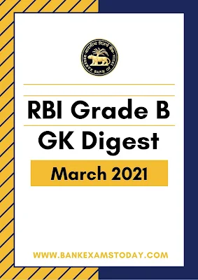 RBI Grade B GK Digest: March 2021