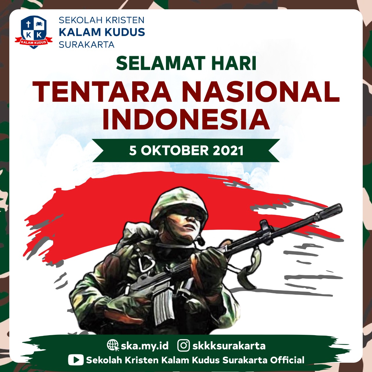 Hari Tentara Nasional Indonesia, 5 Oktober 2021 - Sekolah Kristen Kalam