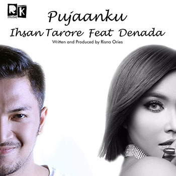 Ihsan Tarore - Pujaanku (feat. Denada)