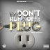 Fate Gryndhouse - Don't Run Off On The Plug