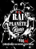 Planète Rai Remix 2020 Vol 06