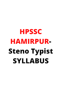 Syllabus For the Post of Steno Typist-HPSSC Hamirpur