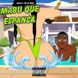 OWNLOAD MP3: Nayla Beauty - Mabu Que Espanca (feat. Valentino De La Vega) [2021]