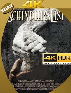 La Lista De Schindler [1993] 4K REMUX 2160p UHD [HDR] Latino [GoogleDrive] 