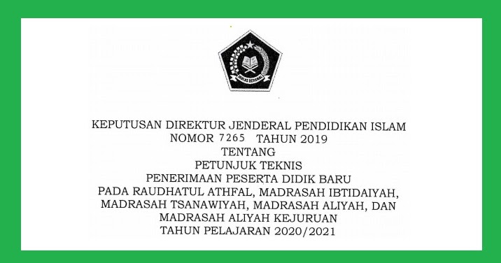 Juknis Ppdb Madrasah (Kemenag) Tahun 2020/2021 Juknis Ppdb Madrasah (Kemenag) Tahun 2020/2021