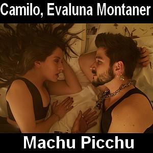 Camilo, Evaluna Montaner – Machu Picchu