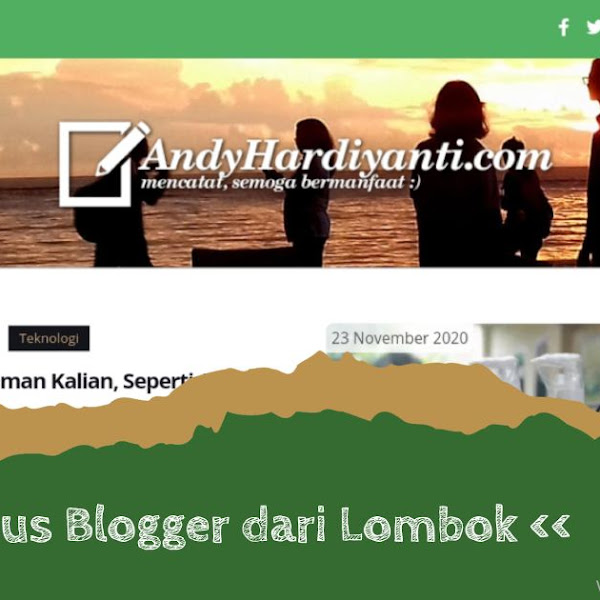 [Profil Blogger] Andy Hardiyanti, Famous Blogger dari Lombok