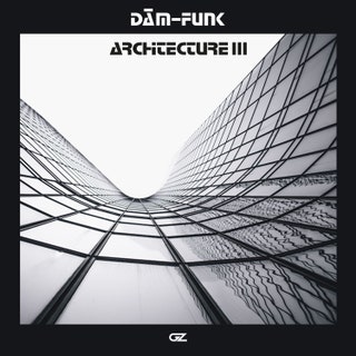 Dâm-Funk - Architecture III Music Album Reviews