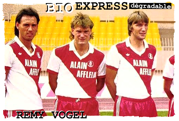 BIO EXPRESS DEGRADABLE. Rémy Vogel (1960-2016).