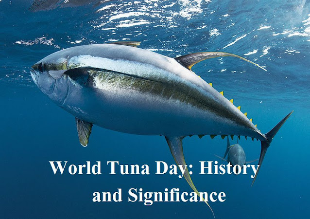 World Tuna Day / Παγκόσμια Ημέρα Τόνου
